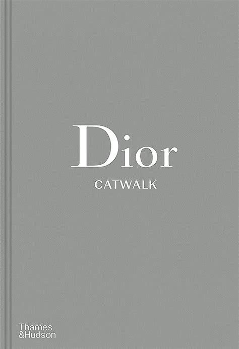 libro sfilate dior|Dior: catwalk : the complete collections [Lingua inglese].